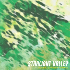 Starlight Valley