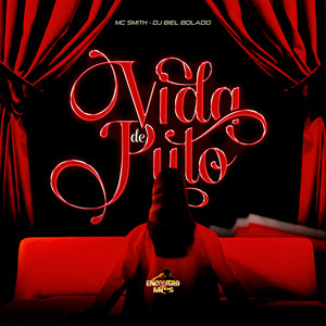 Vida de Puto (Explicit)