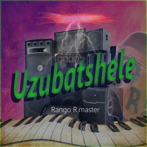 Uzubatshele