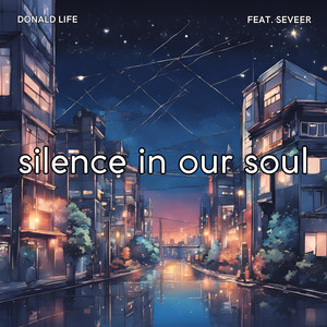 silence in our soul (feat. Seveer)