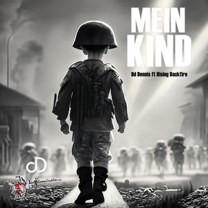 Mein Kind (feat. Rising Backfire) [Radio Edit]