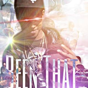 Been That (Explicit)
