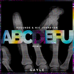 abcdefu (Ragunde & Nic Johnston Remix)
