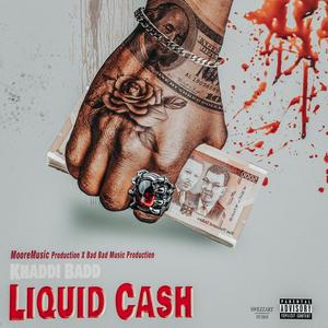 Liquid Cash (Explicit)