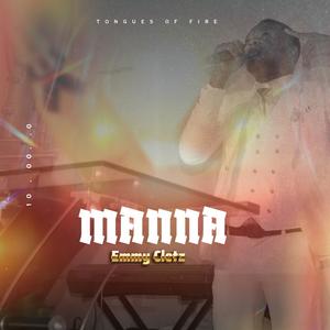 Tongues Of Fire (Manna) (feat. Emmy Cletz)