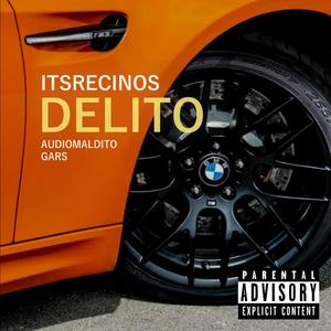 Delito(feat. AudioMaldito) (Explicit)