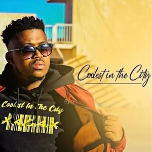 Coolest in the City (Explicit)