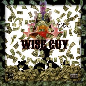 Wise Guy (Explicit)