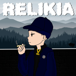 Relikia (Explicit)