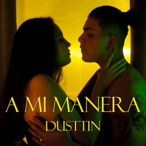 A Mi Manera (Explicit)