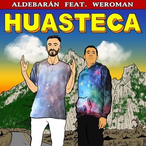 Huasteca(feat. Weroman)