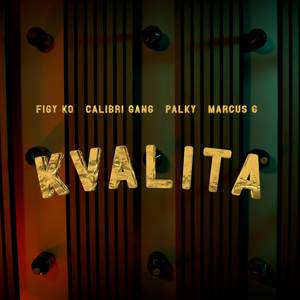 Kvalita (Explicit)