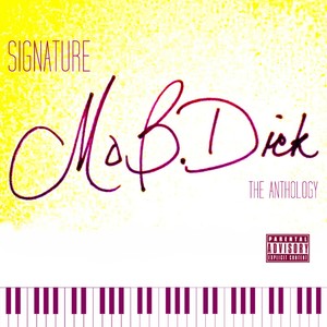 Signature: The Anthology (Explicit)