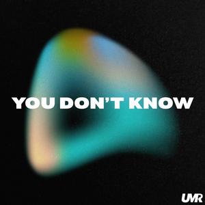 Lawz - You Don't Know (Radio Edit)