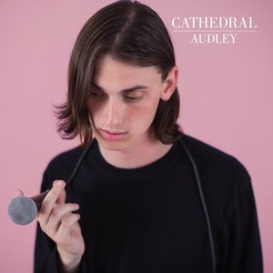 Cathedral (Explicit)