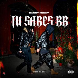 TU SABES BB (Explicit)
