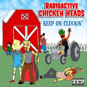 Keep on Cluckin'