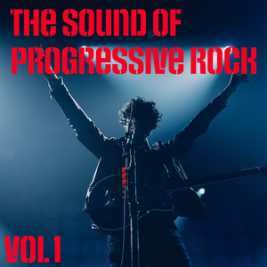 The Sound of Progressive Rock, Vol. 1