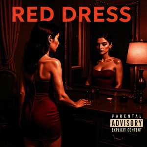 Red Dress (Explicit)