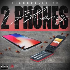 2 Phones (Explicit)