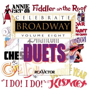 Celebrate Broadway: Volume 8 - Duets