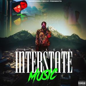 Interstate music (Explicit)