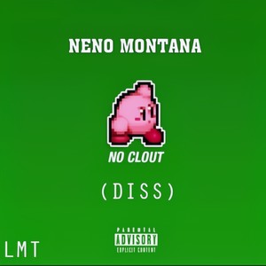 NO CLOUT (Explicit)