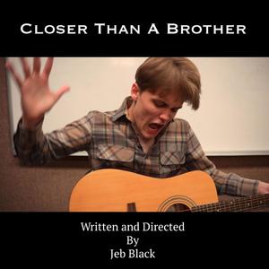 Closer Than A Brother (Original Short Film Soundtrack)