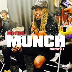 Munch Freestyle (Explicit)