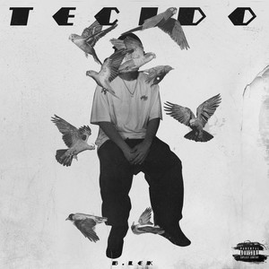 Tecido (Explicit)