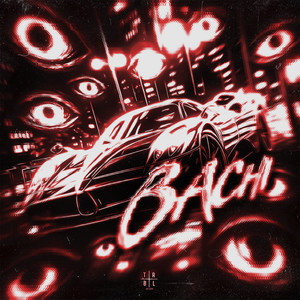 BACHI (ULTRA SLOWED)