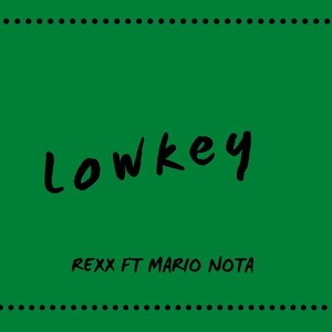 Lowkey (Explicit)