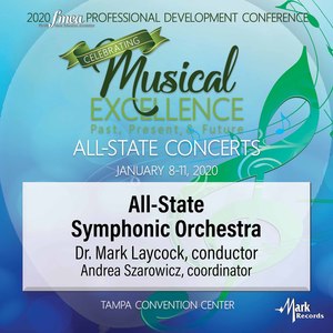 2020 Florida Music Education Association (Fmea): All-State Symphonic Orchestra [Live]