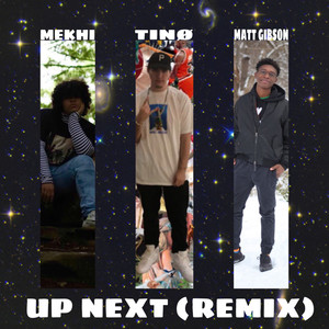 Up Next (Remix|Explicit)