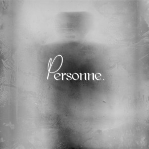 Personne. (Explicit)