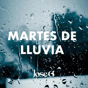 Martes de Lluvia