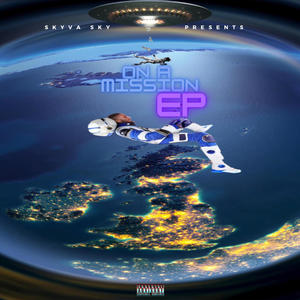 On A Mission EP (Explicit)