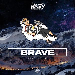Brave(feat. IZUK)