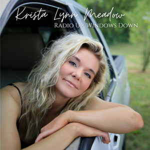 Radio Up, Windows Down (Explicit)