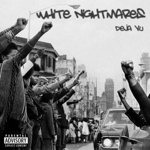 White Nightmares (Explicit)