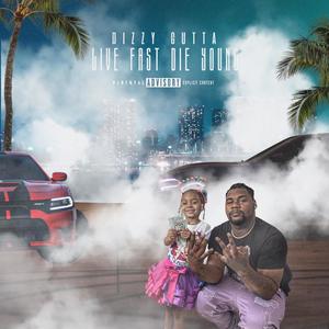 Live Fast Die Young (Radio Edit)