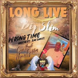 Wrong Time (feat. Rah Banks) (LongLiveDC|Explicit)