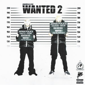 WANTED 2 (Explicit)