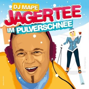 Jagertee im Pulverschnee (Radio Edit)