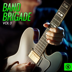 Band Brigade, Vol. 3