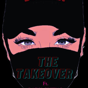 Takeover (feat. Lady Guwap) [Explicit]