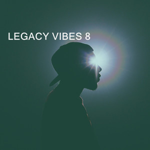 LEGACY VIBES 8