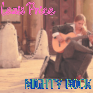 Mighty Rock