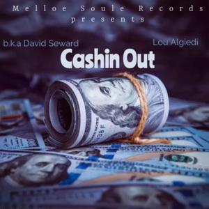 Cashin Out (Explicit)