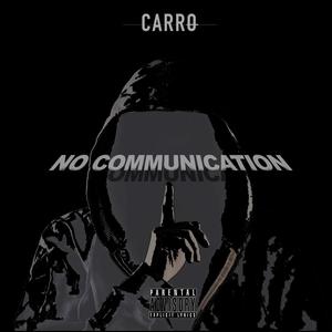 No Communication (Explicit)